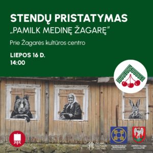 ŽAGARĖS VYŠNIŲ FESTIVALIS 2022: LAUKO STENDŲ PRISTATYMAS „PAMILK MEDINĘ ŽAGARĘ“