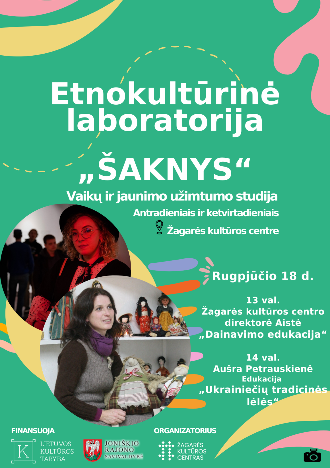 ETNOKULTŪRINĖ LABORATORIJA „ŠAKNYS“: EDUKATORĖS AISTĖ TUMINAITĖ-ORLAUSKĖ IR AUŠRA PETRAUSKIENĖ