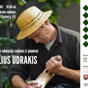 DALIUS UDRAKIS – DROŽYBOS EDUKACIJA VAIKAMS IR JAUNIMUI