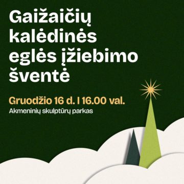 GAIŽAIČIŲ KALĖDINĖS EGLUTĖS ĮŽIEBIMO ŠVENTĖ