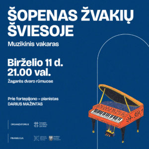 ŠOPENAS ŽVAKIŲ ŠVIESOJE / DARIUS MAŽINTAS