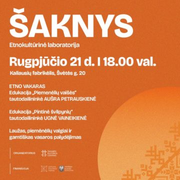 ETNO VAKARAS / AUŠRA PETRAUSKIENĖ / UGNĖ VAINEIKIENĖ / ŠAKNYS 2025