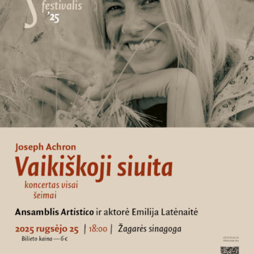 VAIKIŠKOJI SIUITA / JOSEPHO ACHRONO MUZIKOS FESTIVALIS 2025