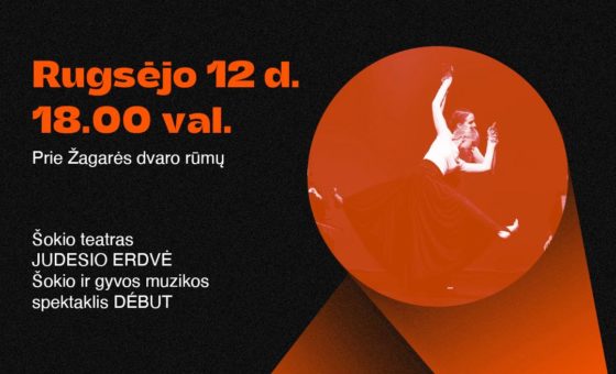 JUDESIO ERDVĖ „DÉBUT” / VAIDINTUVĖ 2025
