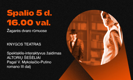 KNYGOS TEATRAS „ALTORIŲ ŠEŠĖLIAI“ / VAIDINTUVĖ 2025