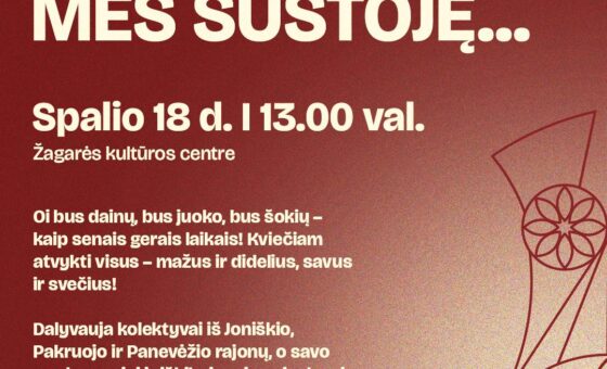 PADAINUOSIM MES SUSTOJĘ / 2025
