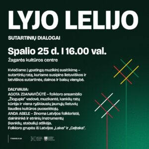 LYJO LELIJO / AGOTA ZDANAVIČIŪTĖ (LT), ANDA ABELE (LV)