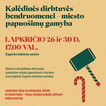 KALĖDINĖS DIRBTUVĖS BENDRUOMENEI