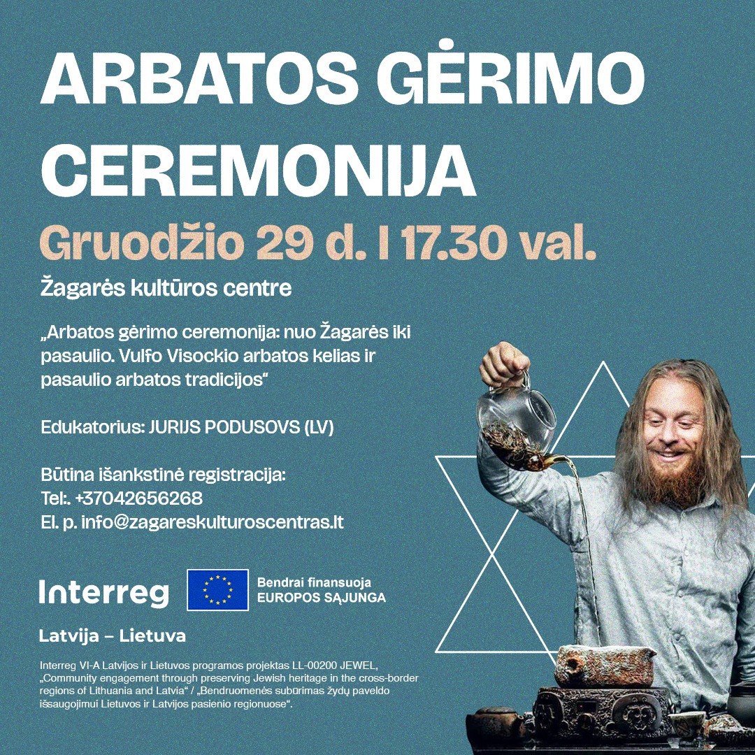 600092418_1310813611087295_1766996960722192836_n JEWEL: EDUKACIJA „ARBATOS GĖRIMO CEREMONIJA: NUO ŽAGARĖS IKI PASAULIO. VULFO VISOCKIO ARBATOS KELIAS IR PASAULIO ARBATOS TRADICIJOS“
