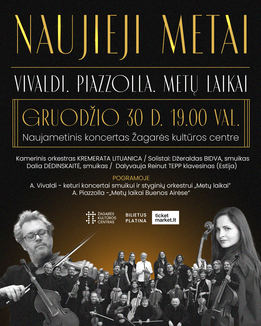 ZKC_NYU_Single NAUJIEJI METAI: „VIVALDI. PIAZZOLLA. METŲ LAIKAI“ ŽAGARĖJE