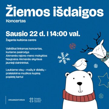 KONCERTAS „ŽIEMOS IŠDAIGOS“