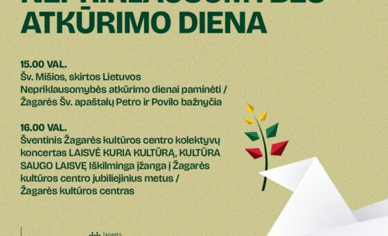 KOVO 11-OJI – LIETUVOS NEPRIKLAUSOMYBĖS ATKŪRIMO DIENA