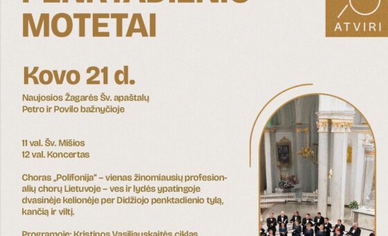 „POLIFONIJA“ / DIDŽIOJO PENKTADIENIO MOTETAI