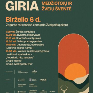 „TAI SKAMBĖS GIRIA“ / MEDŽIOTOJŲ IR ŽVEJŲ ŠVENTĖ