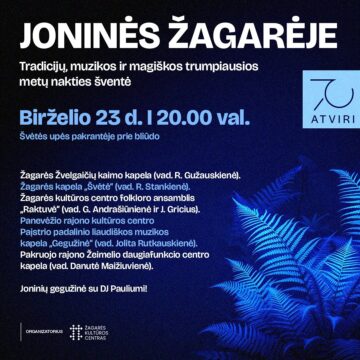JONINĖS ŽAGARĖJE