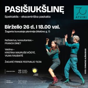 724361473_1466258855542769_5470771738109078984_n PASIŠIUKŠLINĘ / SPEKTAKLIS – EKSCENTRIŠKA PASKAITA