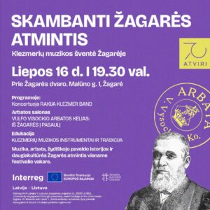 725742887_2206164433496216_7946613316426217979_n „SKAMBANTI ŽAGARĖS ATMINTIS“ / KLEZMERIŲ MUZIKOS ŠVENTĖ