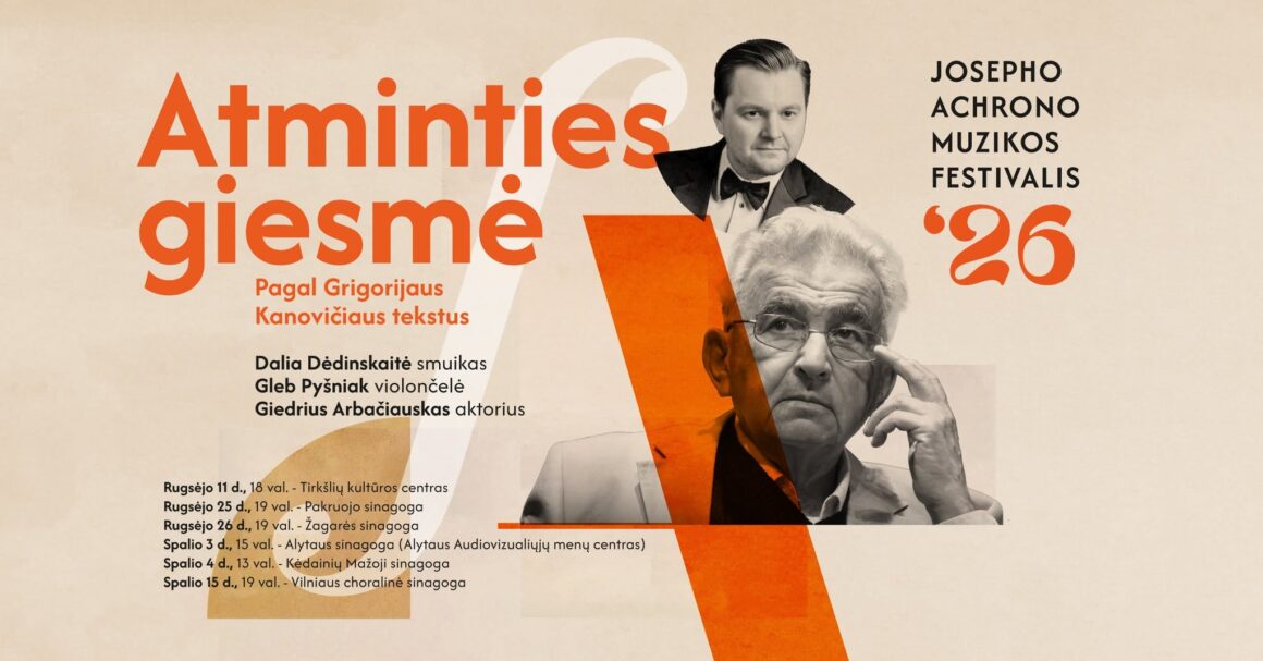 755951292_982853994782841_7039675257063891233_n ATMINTIES GIESMĖ / JOSEPHO ACHRONO MUZIKOS FESTIVALIS 2026