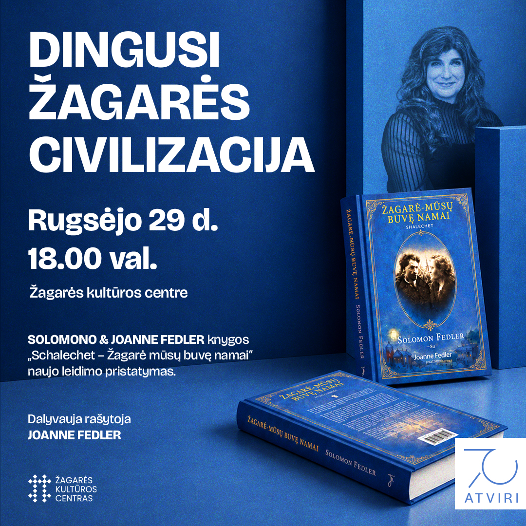 ZKC_DZC_single (1) SOLOMON & JOANNE FEDLER / „SHALECHET – ŽAGARĖ, MŪSŲ BUVĘ NAMAI“ PRISTATYMAS