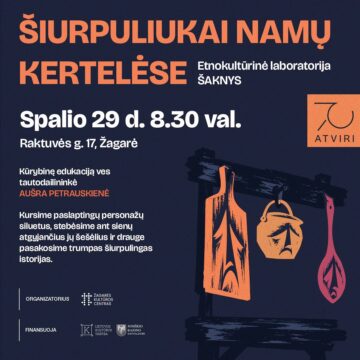 ŠIURPULIUKAI NAMŲ KERTELĖSE / ŠAKNYS 2026